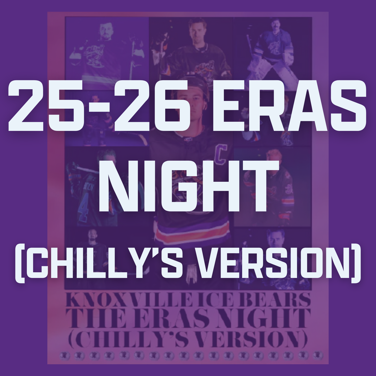 25-26 Eras Night (Chilly's Version)